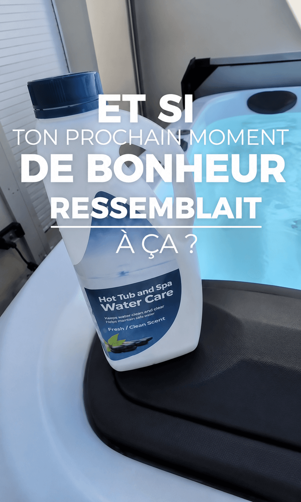 Comment retrouver une eau de spa cristalline en 48 h ?